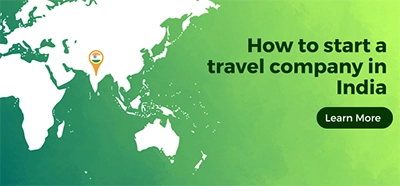 How to Start Successful Travel Company in India